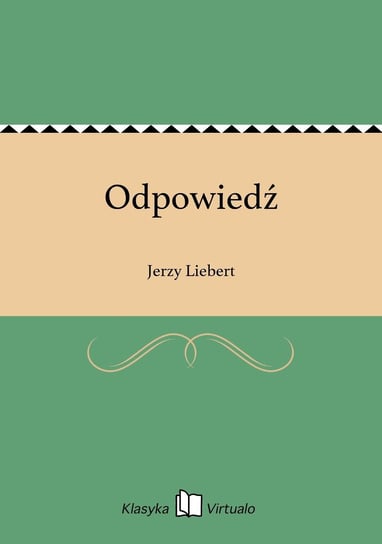 Odpowiedź Liebert Jerzy