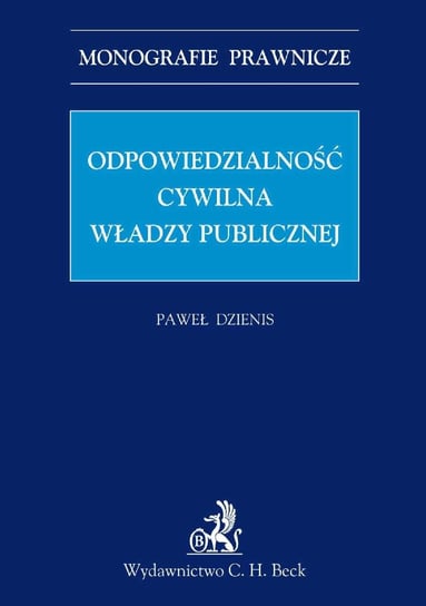 Odpowiedzialność Cywilna Władzy Publicznej Dzienis Paweł