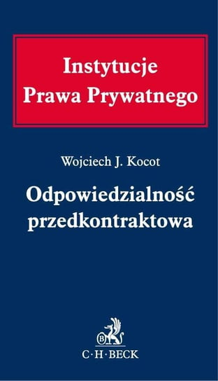Odpowiedzialność przedkontraktowa Kocot Wojciech