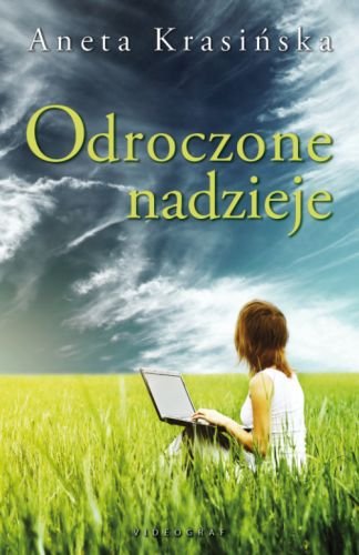 Odroczone nadzieje Krasińska Aneta