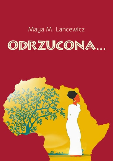 Odrzucona... - ebook epub Lancewicz Maya M.