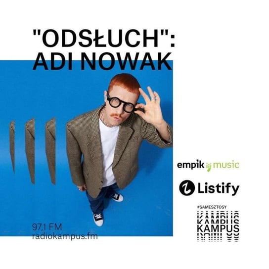 ODSŁUCH: Adi Nowak - Magazyn muzyczny - podcast Opracowanie zbiorowe