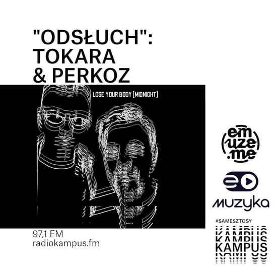 Odsłuch: Tokara i Perkoz w nowym projekcie - Magazyn muzyczny - podcast Opracowanie zbiorowe