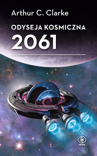 Odyseja kosmiczna 2061 Clarke Arthur C.