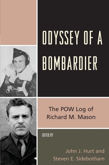 Odyssey of a Bombardier Rowman & Littlefield Publishing Group Inc