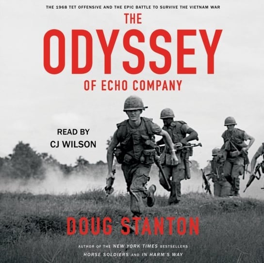 Odyssey of Echo Company Stanton Doug