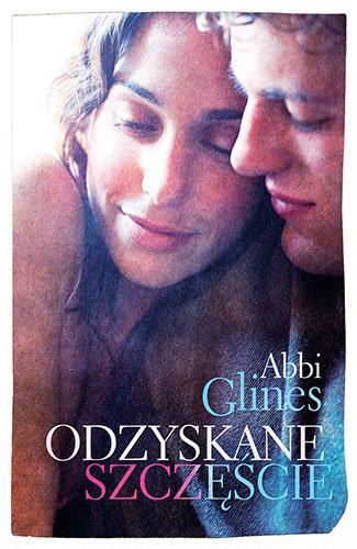 Odzyskane szczęście. Rosemary Beach Glines Abbi
