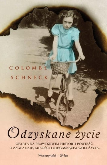 Odzyskane życie Schneck Colombe