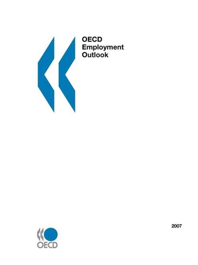 OECD Employment Outlook - 2007 Edition Oecd Publishing