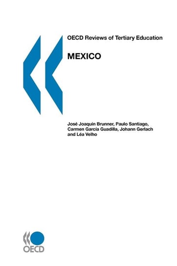 OECD Reviews of Tertiary Education Mexico Oecd Publishing