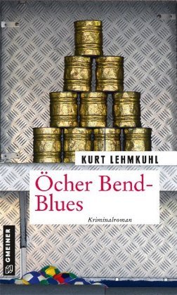 Öcher Bend-Blues Gmeiner-Verlag