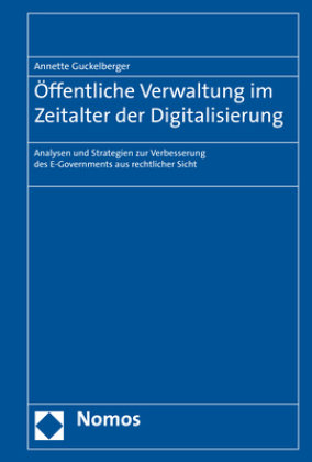 Öffentliche Verwaltung im Zeitalter der Digitalisierung Zakład Wydawniczy Nomos