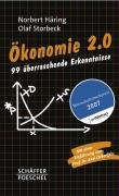 Ökonomie 2.0 Haring Norbert, Storbeck Olaf