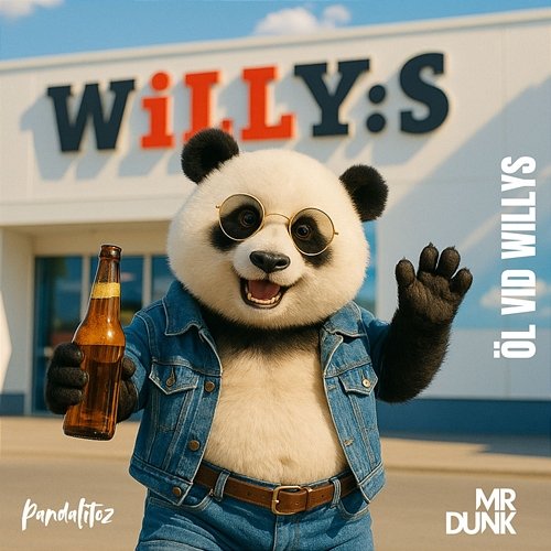Öl vid Willys Mr DUNK & Pandalitoz