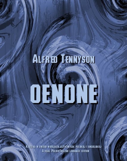 Oenone Tennyson Alfred Lord