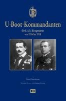 Österreich-Ungarns U-Boot-Kommandanten Eggenberger Harald
