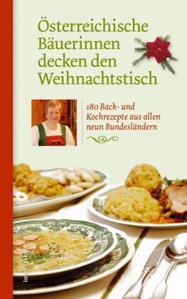 Österreichische Bäuerinnen decken den Weihnachtstisch Edition Loewenzahn, Lowenzahn Verlag