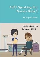 OET Speaking For Nurses Book 1 Allum Virginia
