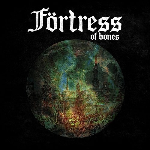 Of Bones Förtress