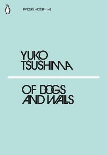 Of Dogs and Walls Tsushima Yuko