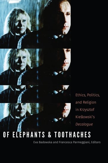 Of Elephants and Toothaches Parmeggiani Francesca