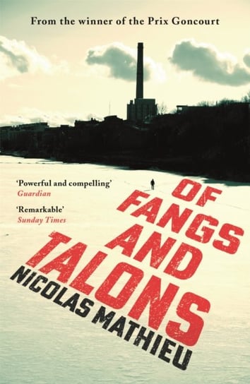 Of Fangs and Talons Nicolas Mathieu