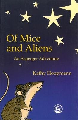 Of Mice and Aliens Hoopmann Kathy