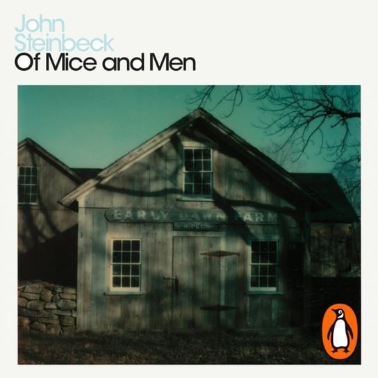 Of Mice and Men Steinbeck John