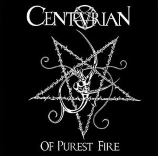 Of Purest Fire Centurian