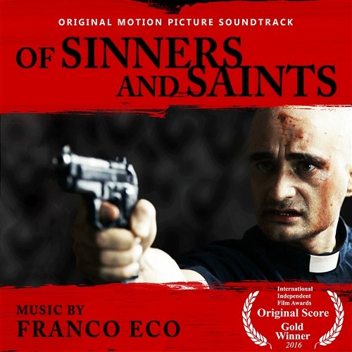 Of Sinners and Saints Franco Eco