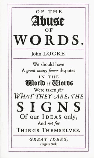 Of the Abuse of Words Locke John