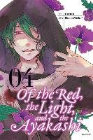 Of the Red, the Light, and the Ayakashi, Vol. 4 Haccaworks