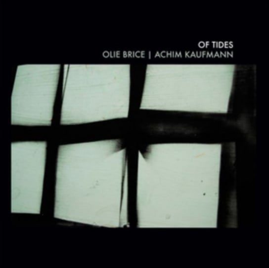 Of Tides Brice Olie, Kaufmann Achim