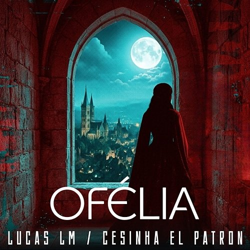 OFÉLIA Lucas LM, Cesinha