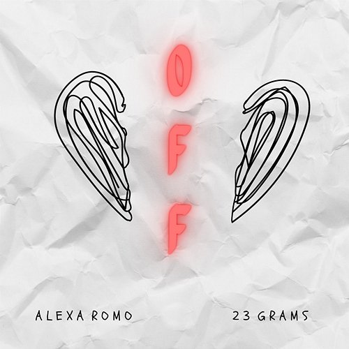 OFF Alexa Romo & 23 Grams