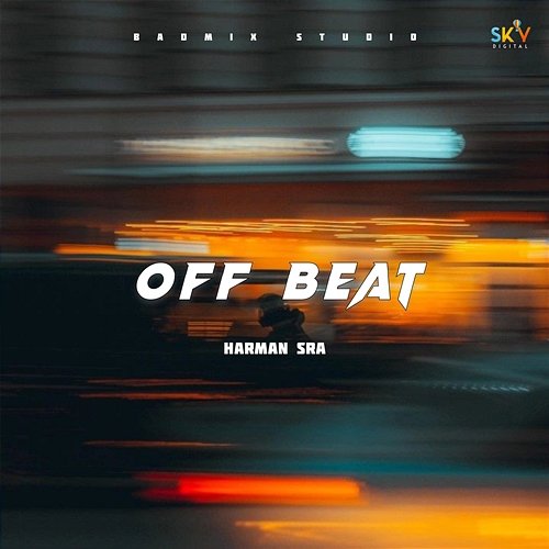 Off Beat Harman Sra