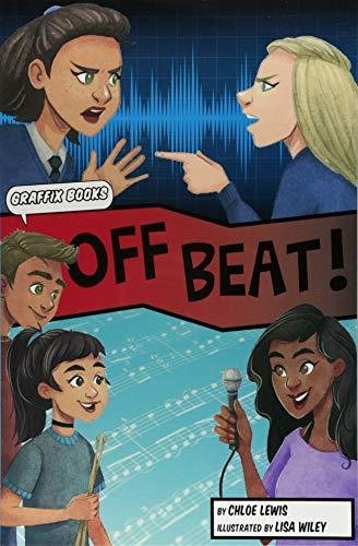 Off Beat (Graphic Reluctant Reader) Chloe Lewis