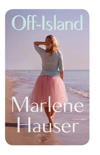 Off-Island Hauser Marlene
