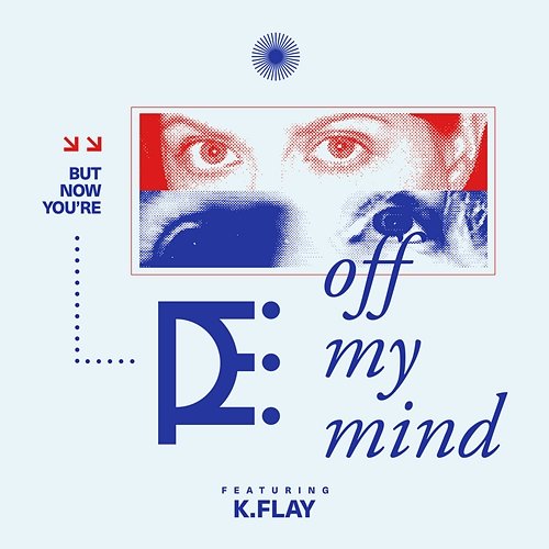 Off My Mind Joe P feat. K.Flay