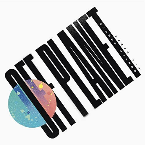 Off Planet Django Django