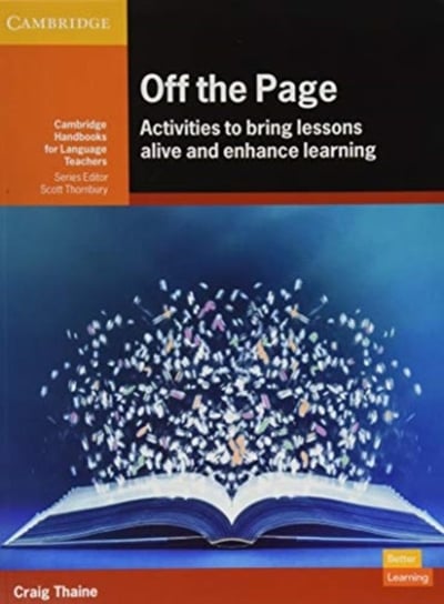 Off the Page: Activities to Bring Lessons Alive and Enhance Learning Thaine Craig