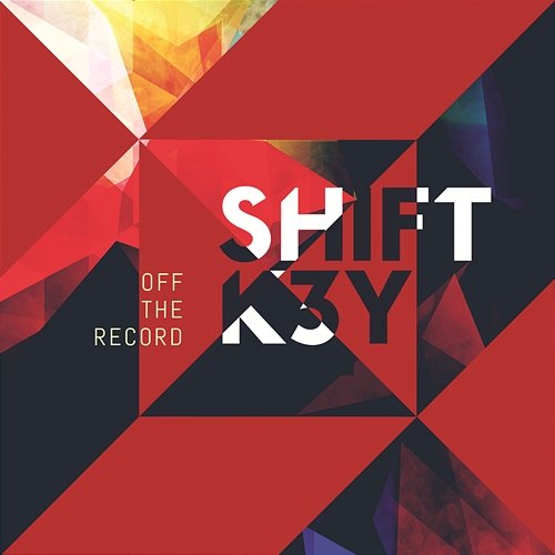 Off the Record Shift K3y