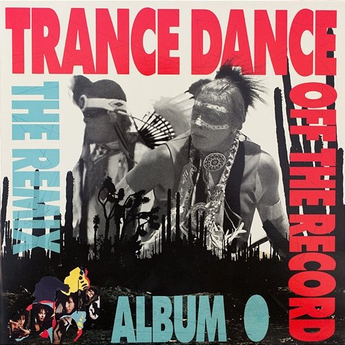 Off the Record - The Remix Album Trance Dance