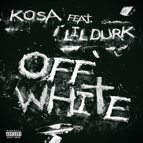 Off White Kosa feat. Lil Durk