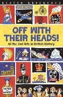 Off With Their Heads! Martin Oliver