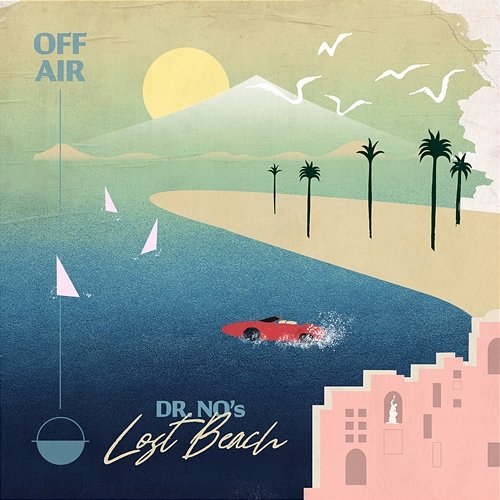 OFFAIR: Dr. No’s Lost Beach OH No