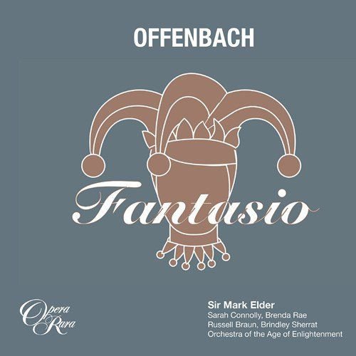 Offenbach: Fantasio Sherratt Brindley, Braun Russel, Rae Brenda, Connolly Sarah