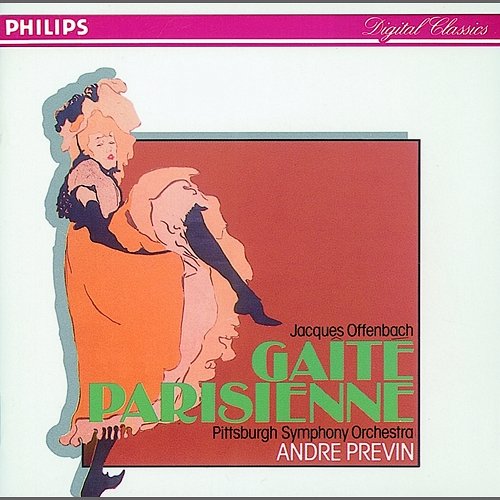 Offenbach: Gaité Parisienne Pittsburgh Symphony Orchestra, André Previn
