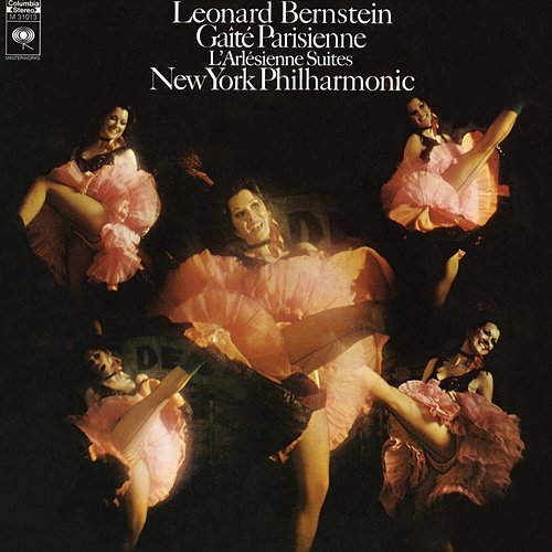 Offenbach: Gaîté parisienne - Bizet: L'Arlésienne Suites Nos. 1 & 2 Leonard Bernstein
