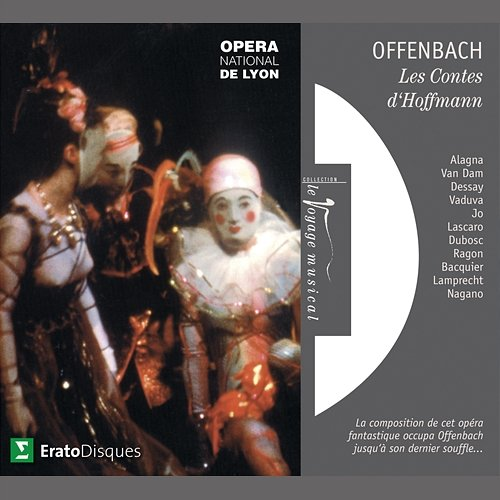 Offenbach : Les Contes d'Hoffmann [Extraits] Kent Nagano